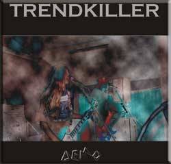 Trendkiller (GER) : Demo